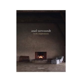 Axel Vervoordt Wabi InspirationsAxel Vervoordt Wabi Inspirations