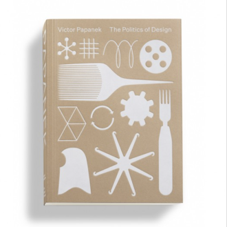 The Politics of Design The Politics of Design